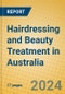 Hairdressing and Beauty Treatment in Australia - Product Thumbnail Image