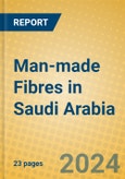 Man-made Fibres in Saudi Arabia- Product Image