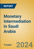 Monetary Intermediation in Saudi Arabia- Product Image