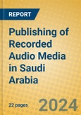 Publishing of Recorded Audio Media in Saudi Arabia- Product Image