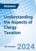 Understanding the Aspects of Clergy Taxation - Webinar (Recorded)- Product Image