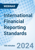 International Financial Reporting Standards - Webinar (Recorded)- Product Image