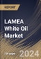 LAMEA White Oil Market Size, Share & Trends Analysis Report By Grade (Technical and Pharmaceutical), By Application (Cosmetics & Personal Care, Food, Pharmaceutical, Plastic & Polymer, Textile, and Others), By Country and Growth Forecast, 2024 - 2031 - Product Image