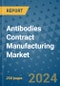 Antibodies Contract Manufacturing Market - Global Industry Analysis, Size, Share, Growth, Trends, and Forecast 2031 - By Product, Technology, Grade, Application, End-user, Region: (North America, Europe, Asia Pacific, Latin America and Middle East and Africa) - Product Image