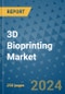 3D Bioprinting Market - Global Industry Analysis, Size, Share, Growth, Trends, and Forecast 2031 - By Product, Technology, Grade, Application, End-user, Region: (North America, Europe, Asia Pacific, Latin America and Middle East and Africa) - Product Image
