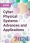 Cyber Physical Systems - Advances and Applications - Product Image