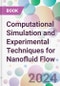 Computational Simulation and Experimental Techniques for Nanofluid Flow - Product Image