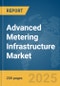 Advanced Metering Infrastructure Market Report 2025 - Product Image