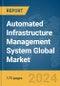 Automated Infrastructure Management System Global Market Report 2024 - Product Thumbnail Image