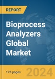 Bioprocess Analyzers Global Market Report 2024- Product Image