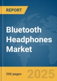 Bluetooth Headphones Market Report 2025- Product Image