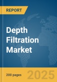 Depth Filtration Market Report 2025- Product Image