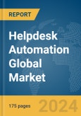 Helpdesk Automation Global Market Report 2024- Product Image