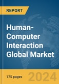 Human-Computer Interaction Global Market Report 2024- Product Image