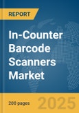 In-Counter Barcode Scanners Market Report 2025- Product Image