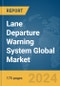 Lane Departure Warning System Global Market Report 2024 - Product Thumbnail Image