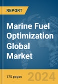 Marine Fuel Optimization Global Market Report 2024- Product Image