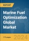Marine Fuel Optimization Global Market Report 2024 - Product Image
