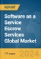 Software as a Service (SaaS) Escrow Services Global Market Report 2024 - Product Image