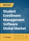 Student Enrollment Management Software Global Market Report 2024 - Product Image