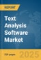 Text Analysis Software Market Report 2025 - Product Image