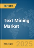 Text Mining Market Report 2025- Product Image