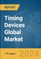 Timing Devices Global Market Report 2024 - Product Image