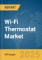 Wi-Fi Thermostat Market Report 2025 - Product Image