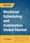 Workload Scheduling and Automation Global Market Report 2024 - Product Image