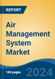 Air Management System Market - Global Industry Size, Share, Trends, Opportunity, & Forecast, 2019-2029F- Product Image