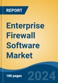 Enterprise Firewall Software Market - Global Industry Size, Share, Trends, Opportunity, & Forecast, 2019-2029F- Product Image