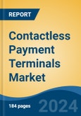 Contactless Payment Terminals Market - Global Industry Size, Share, Trends, Opportunity, & Forecast, 2019-2029F- Product Image