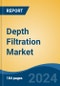 Depth Filtration Market - Global Industry Size, Share, Trends, Opportunity, & Forecast, 2019-2029F - Product Image
