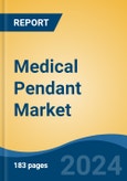 Medical Pendant Market - Global Industry Size, Share, Trends, Opportunity, & Forecast, 2019-2029F- Product Image