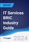 IT Services BRIC (Brazil, Russia, India, China) Industry Guide 2019-2028 - Product Thumbnail Image