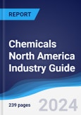 Chemicals North America (NAFTA) Industry Guide 2019-2028- Product Image