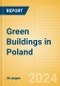 Green Buildings in Poland - Product Image