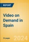 Video on Demand in Spain - Product Thumbnail Image