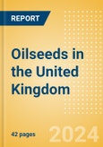 Oilseeds in the United Kingdom- Product Image