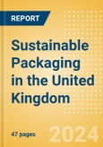 Sustainable Packaging in the United Kingdom- Product Image