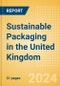 Sustainable Packaging in the United Kingdom - Product Thumbnail Image