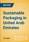 Sustainable Packaging in United Arab Emirates - Product Thumbnail Image