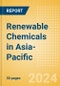 Renewable Chemicals in Asia-Pacific - Product Image