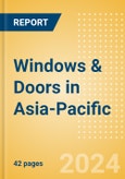 Windows & Doors in Asia-Pacific- Product Image