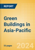 Green Buildings in Asia-Pacific- Product Image