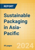 Sustainable Packaging in Asia-Pacific- Product Image