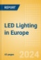 LED Lighting in Europe - Product Thumbnail Image