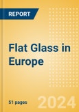 Flat Glass in Europe- Product Image