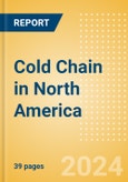 Cold Chain in North America- Product Image