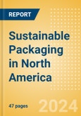 Sustainable Packaging in North America- Product Image